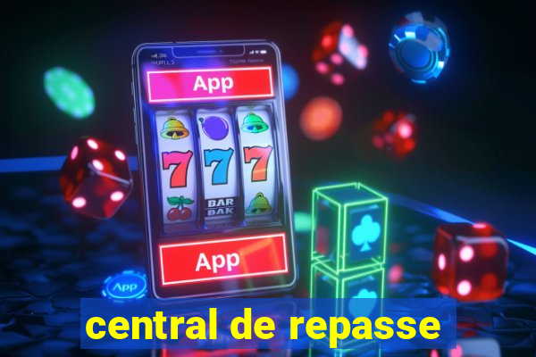 central de repasse